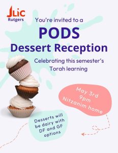 Pods End of Year Dessert Reception flyer